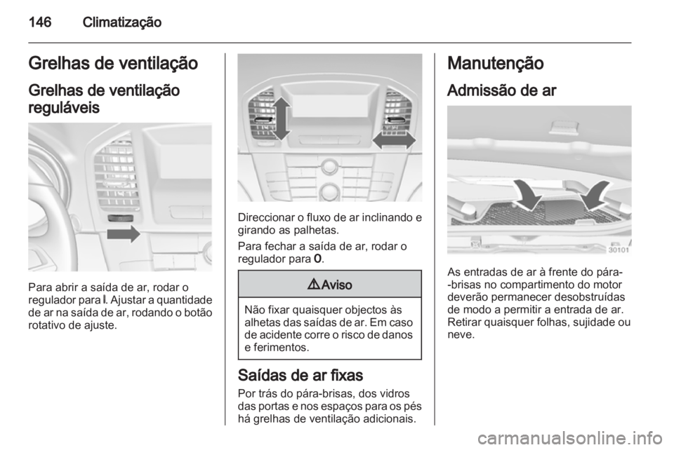 OPEL INSIGNIA 2013  Manual de Instruções (in Portugues) 