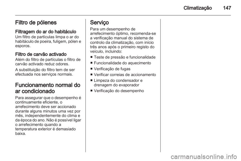 OPEL INSIGNIA 2013  Manual de Instruções (in Portugues) 