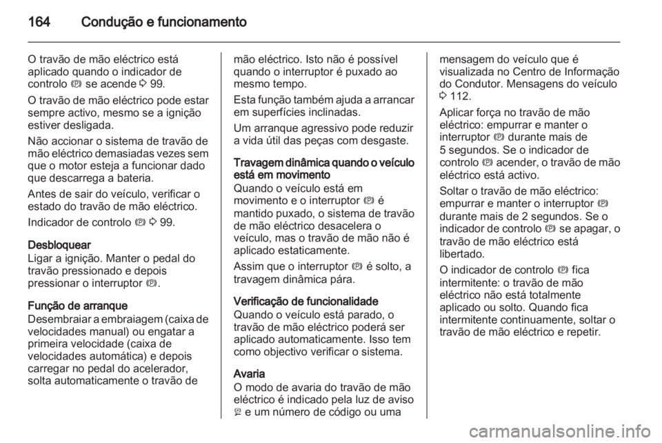 OPEL INSIGNIA 2013  Manual de Instruções (in Portugues) 