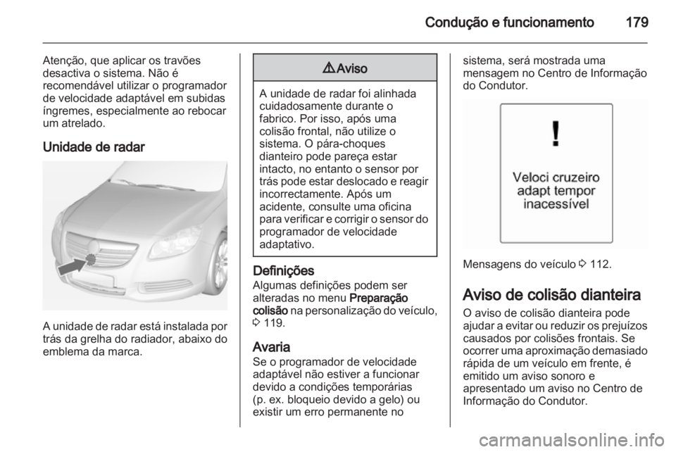 OPEL INSIGNIA 2013  Manual de Instruções (in Portugues) 