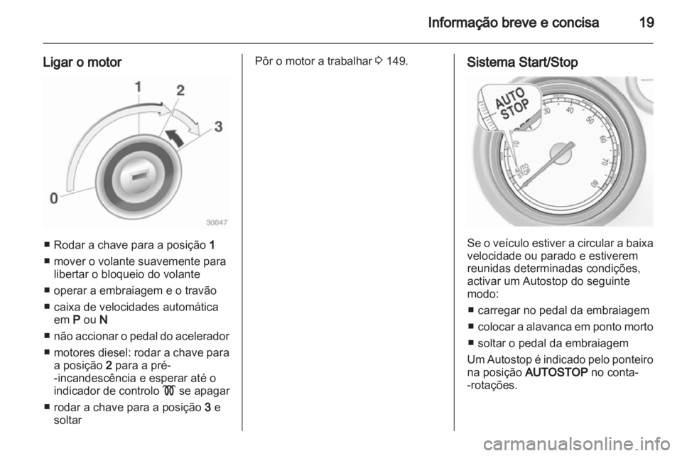 OPEL INSIGNIA 2013  Manual de Instruções (in Portugues) 