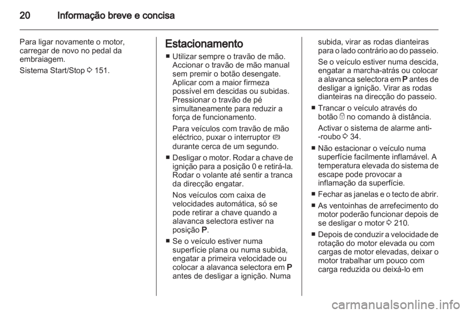 OPEL INSIGNIA 2013  Manual de Instruções (in Portugues) 