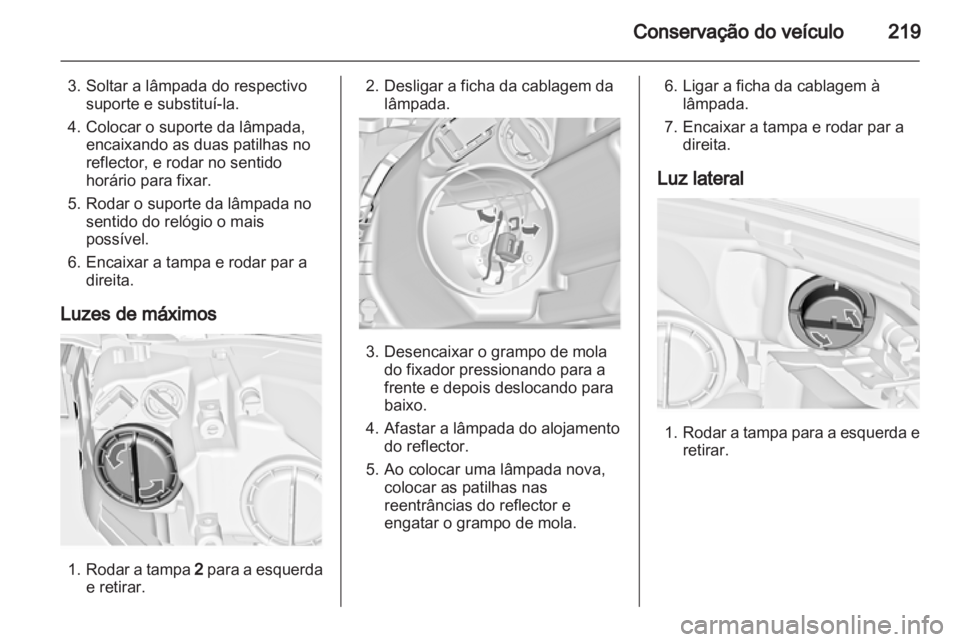 OPEL INSIGNIA 2013  Manual de Instruções (in Portugues) 
