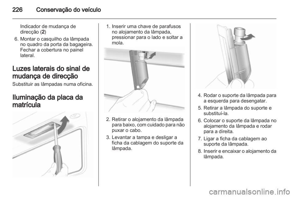 OPEL INSIGNIA 2013  Manual de Instruções (in Portugues) 