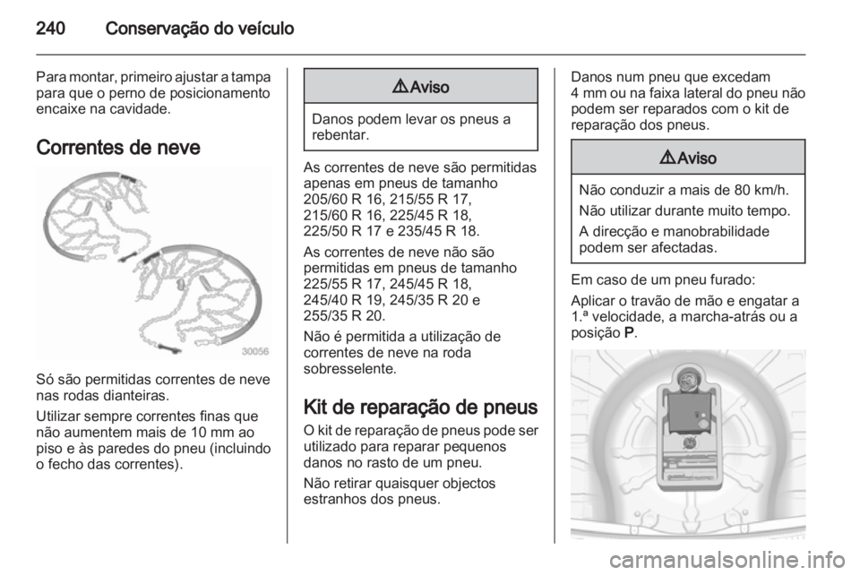 OPEL INSIGNIA 2013  Manual de Instruções (in Portugues) 