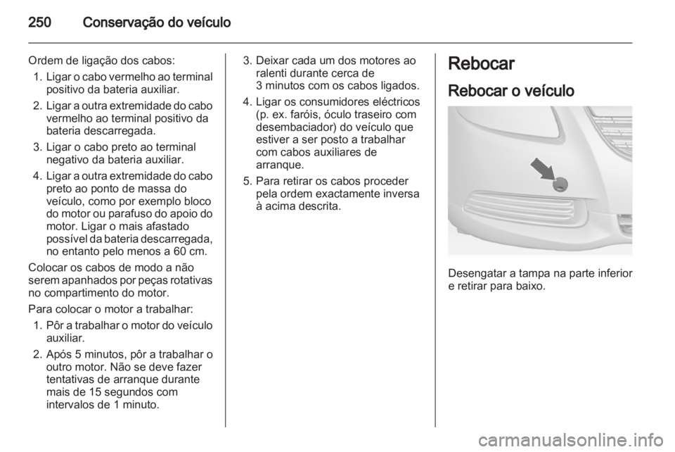 OPEL INSIGNIA 2013  Manual de Instruções (in Portugues) 