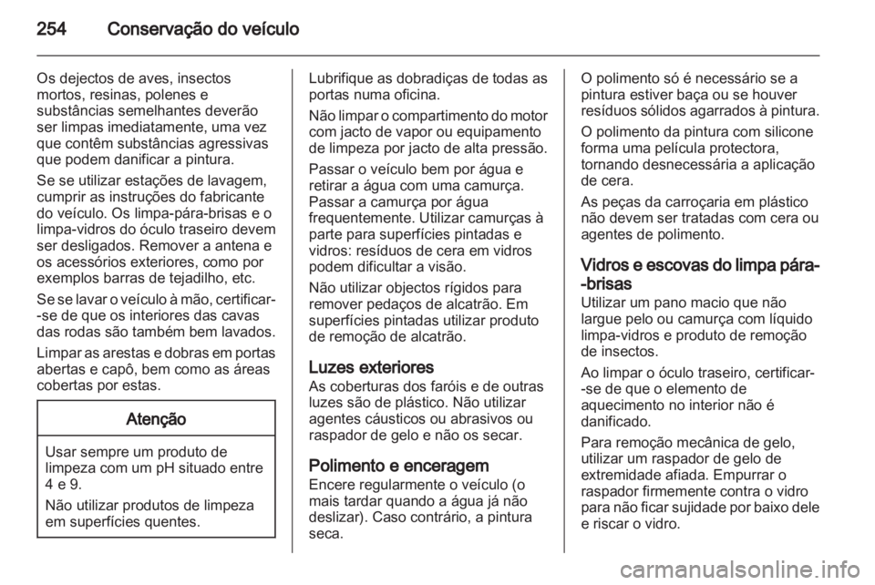 OPEL INSIGNIA 2013  Manual de Instruções (in Portugues) 