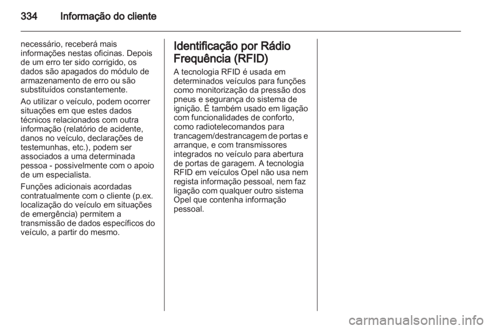 OPEL INSIGNIA 2013  Manual de Instruções (in Portugues) 
