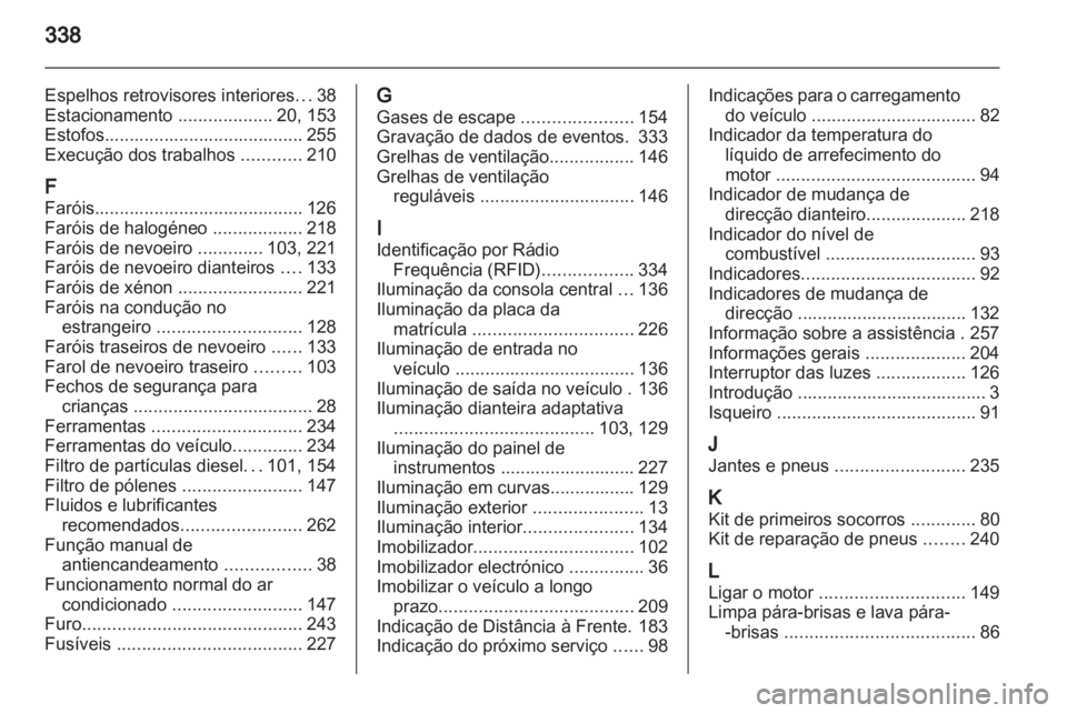 OPEL INSIGNIA 2013  Manual de Instruções (in Portugues) 