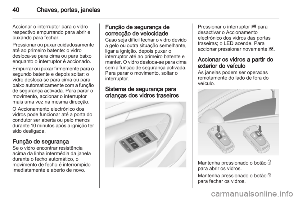 OPEL INSIGNIA 2013  Manual de Instruções (in Portugues) 