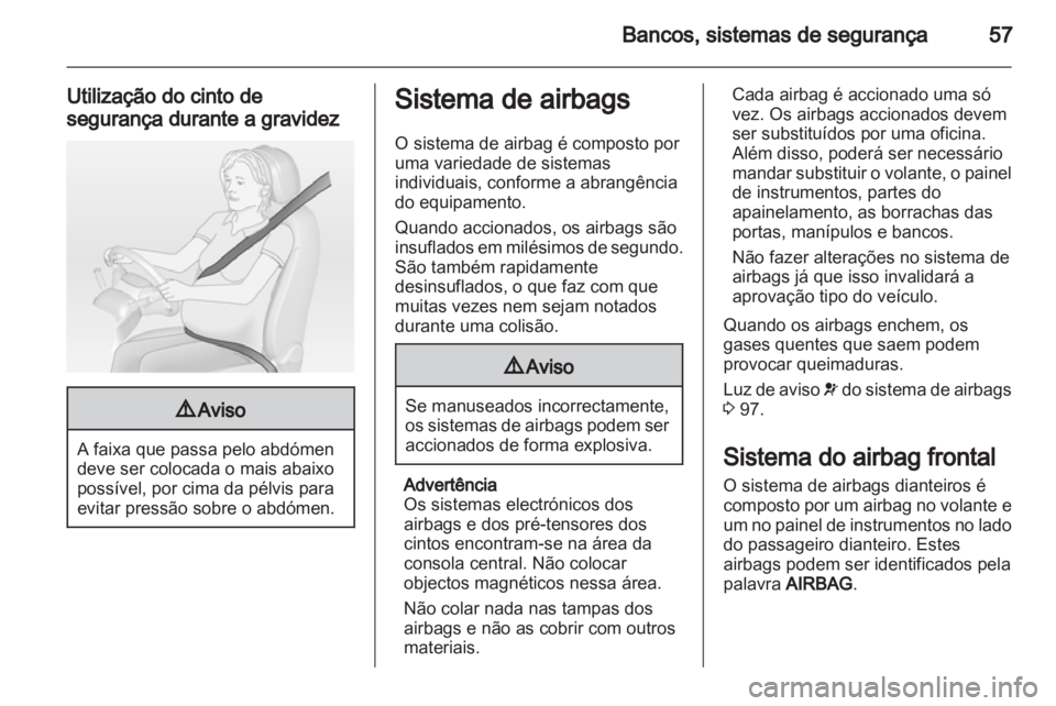 OPEL INSIGNIA 2013  Manual de Instruções (in Portugues) 