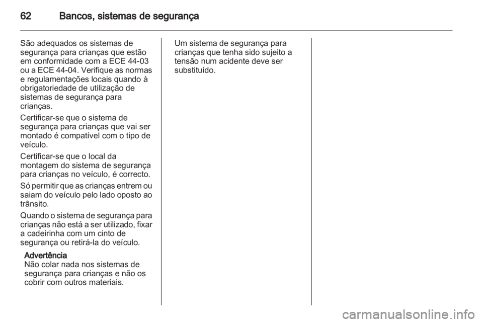 OPEL INSIGNIA 2013  Manual de Instruções (in Portugues) 