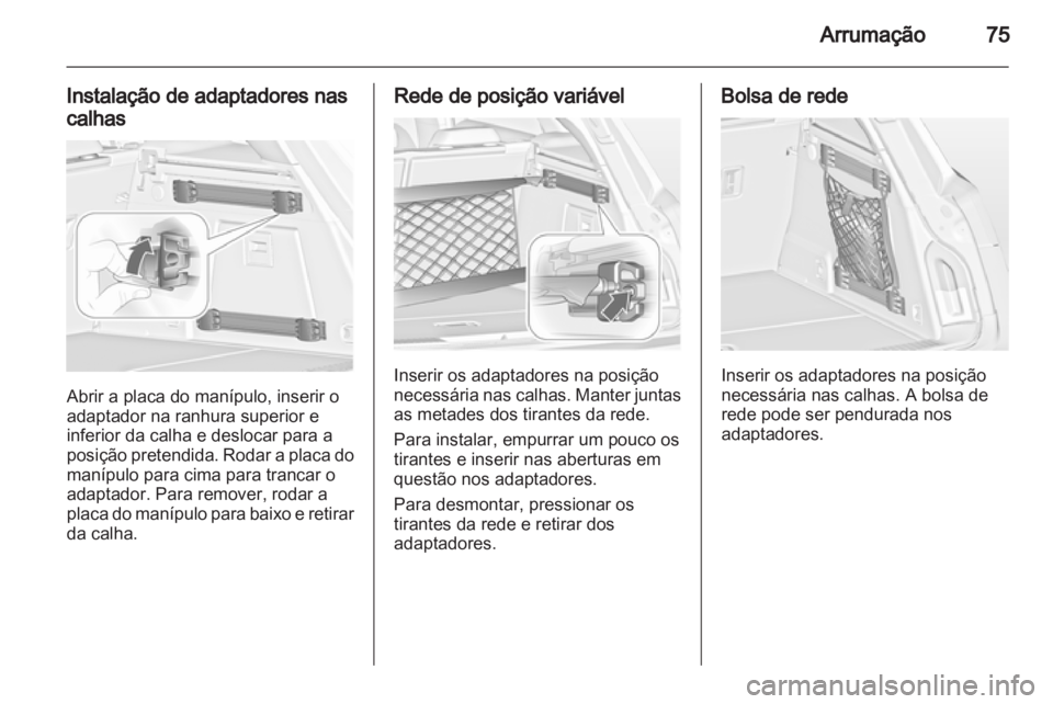 OPEL INSIGNIA 2013  Manual de Instruções (in Portugues) 