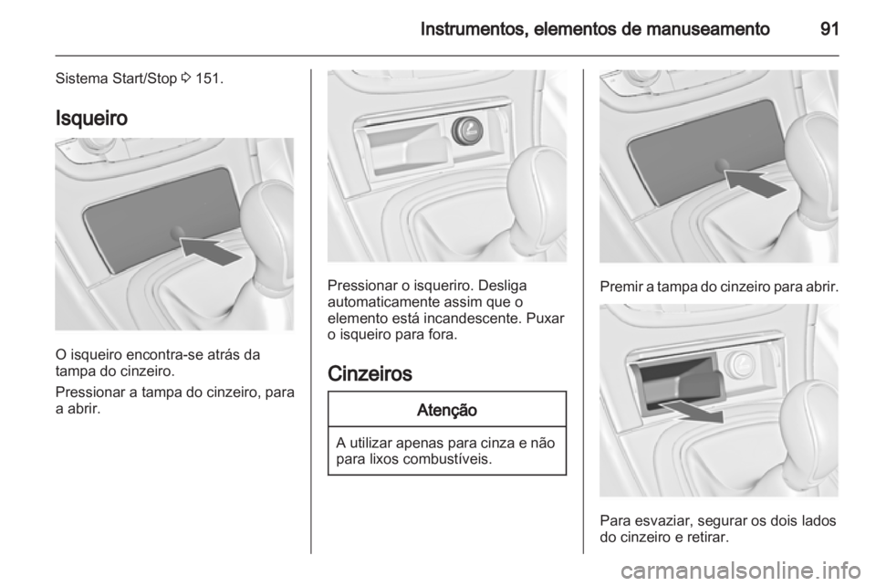 OPEL INSIGNIA 2013  Manual de Instruções (in Portugues) 