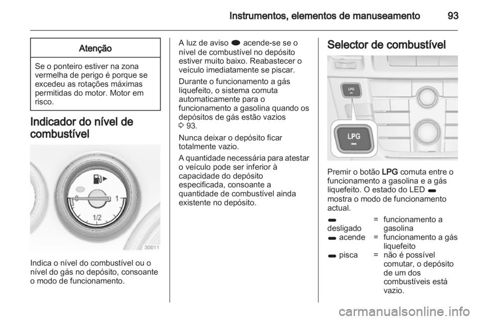 OPEL INSIGNIA 2013  Manual de Instruções (in Portugues) 