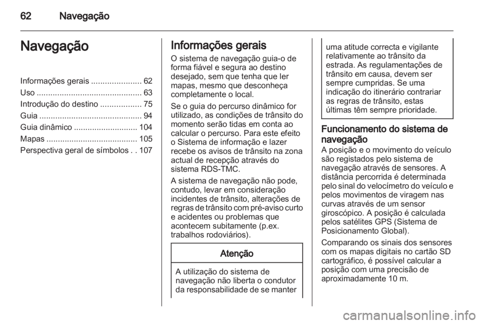 OPEL INSIGNIA 2013.5  Manual de Informação e Lazer (in Portugues) 