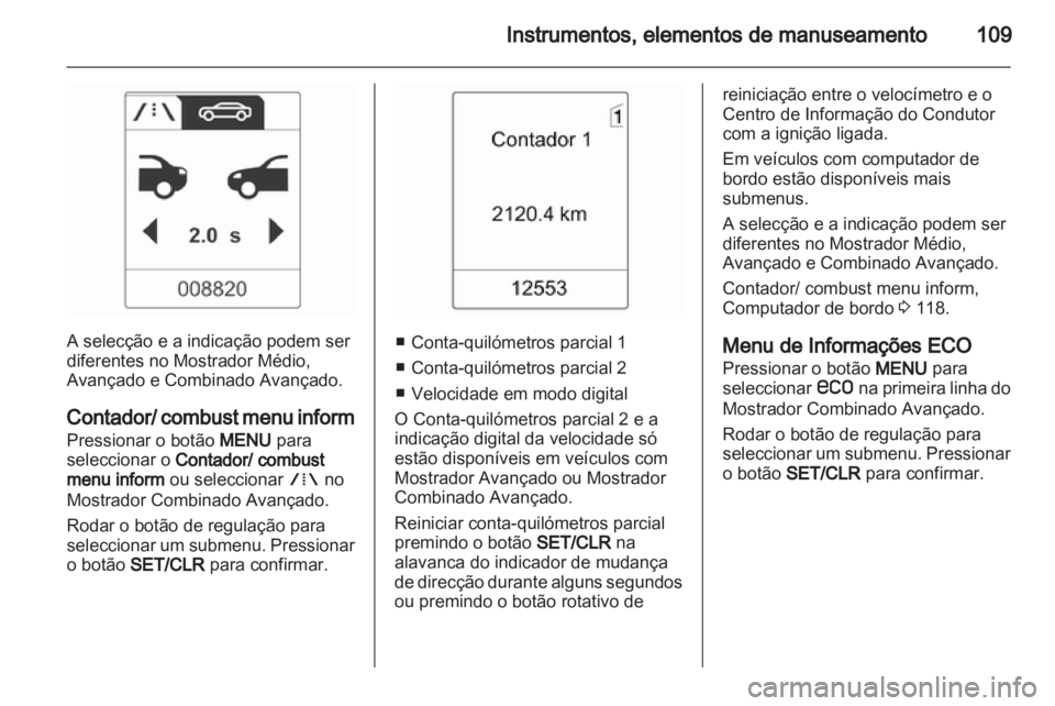 OPEL INSIGNIA 2013.5  Manual de Instruções (in Portugues) 