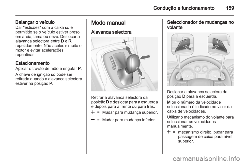 OPEL INSIGNIA 2013.5  Manual de Instruções (in Portugues) 