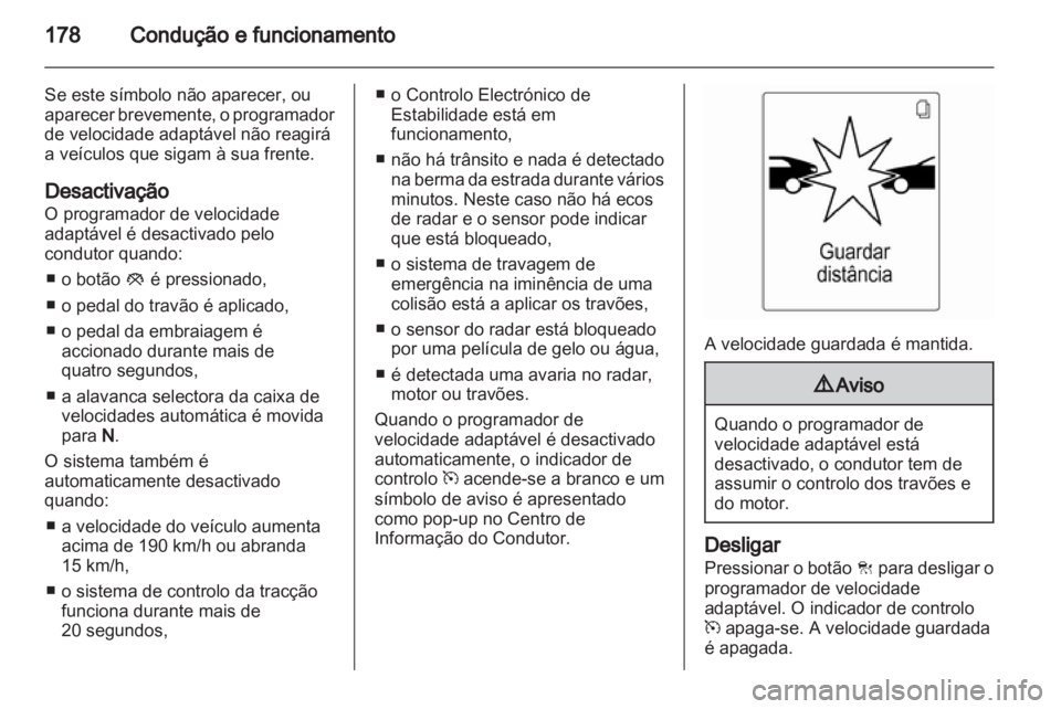 OPEL INSIGNIA 2013.5  Manual de Instruções (in Portugues) 