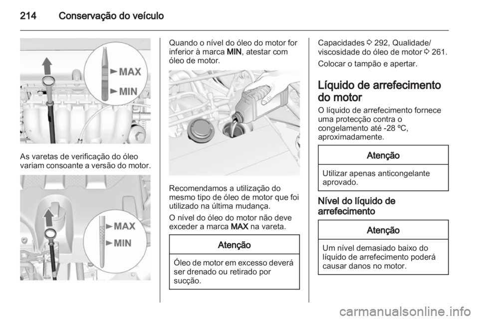 OPEL INSIGNIA 2013.5  Manual de Instruções (in Portugues) 