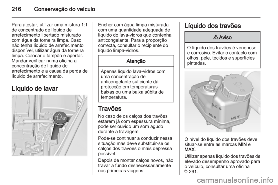 OPEL INSIGNIA 2013.5  Manual de Instruções (in Portugues) 