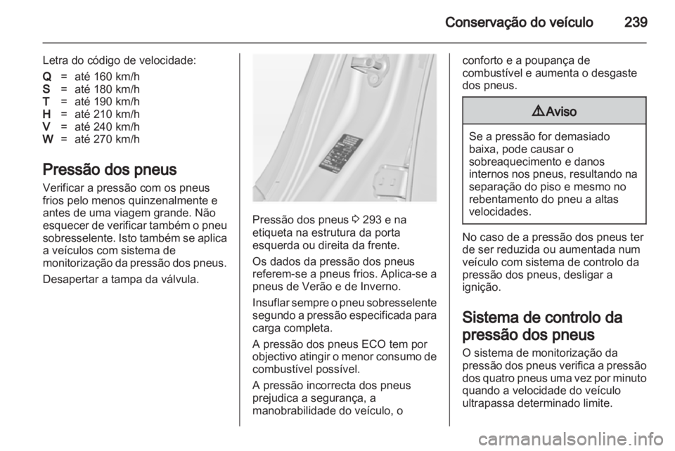 OPEL INSIGNIA 2013.5  Manual de Instruções (in Portugues) 