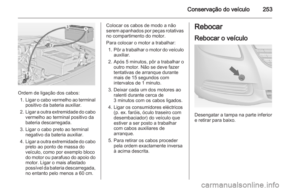 OPEL INSIGNIA 2013.5  Manual de Instruções (in Portugues) 