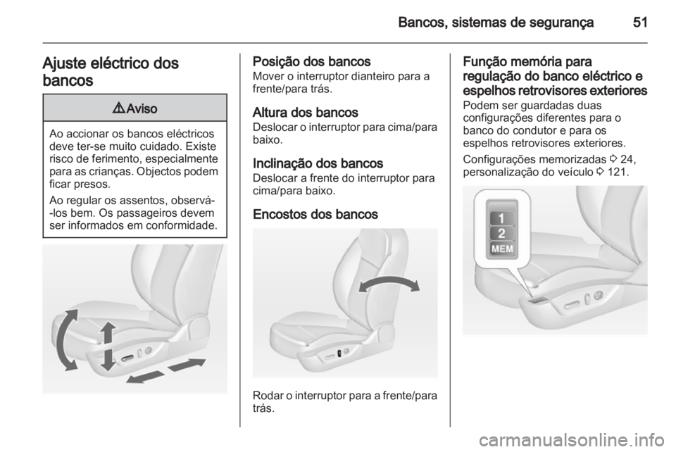 OPEL INSIGNIA 2013.5  Manual de Instruções (in Portugues) 