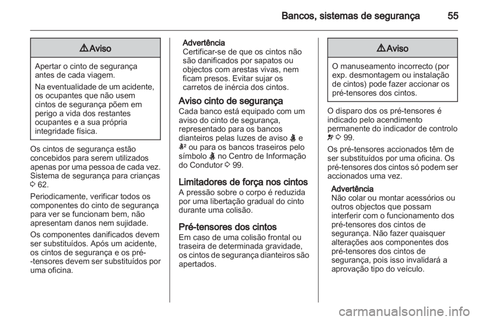 OPEL INSIGNIA 2013.5  Manual de Instruções (in Portugues) 