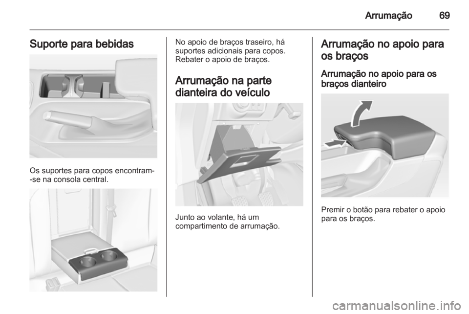 OPEL INSIGNIA 2013.5  Manual de Instruções (in Portugues) 