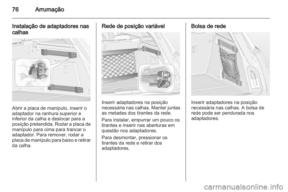 OPEL INSIGNIA 2013.5  Manual de Instruções (in Portugues) 