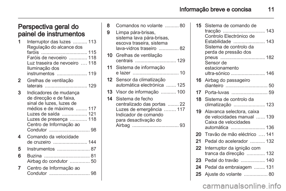 OPEL MERIVA 2011  Manual de Instruções (in Portugues) 