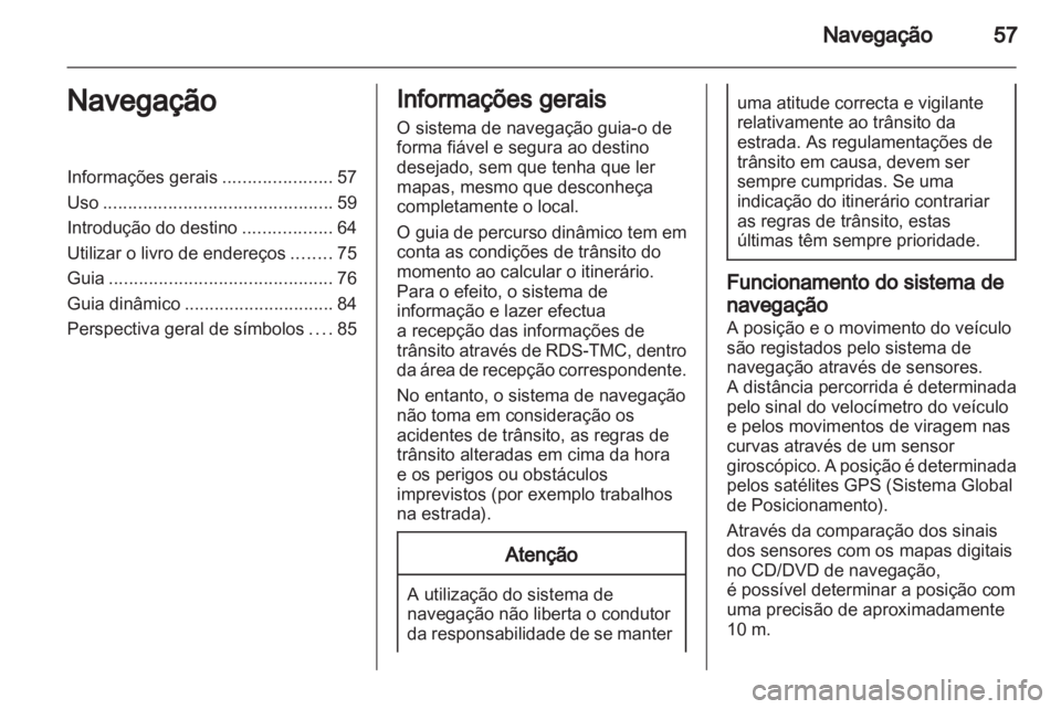 OPEL MERIVA 2011.5  Manual de Informação e Lazer (in Portugues) 