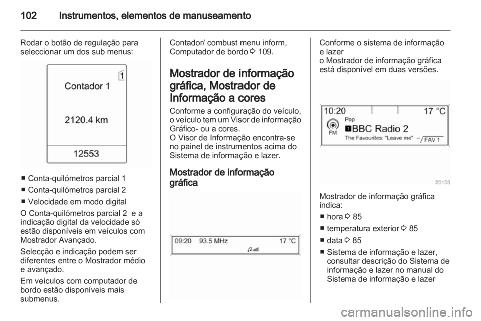 OPEL MERIVA 2012  Manual de Instruções (in Portugues) 