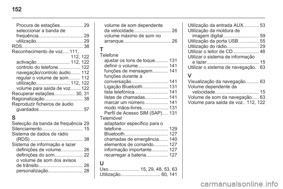 OPEL MERIVA 2013  Manual de Informação e Lazer (in Portugues) 