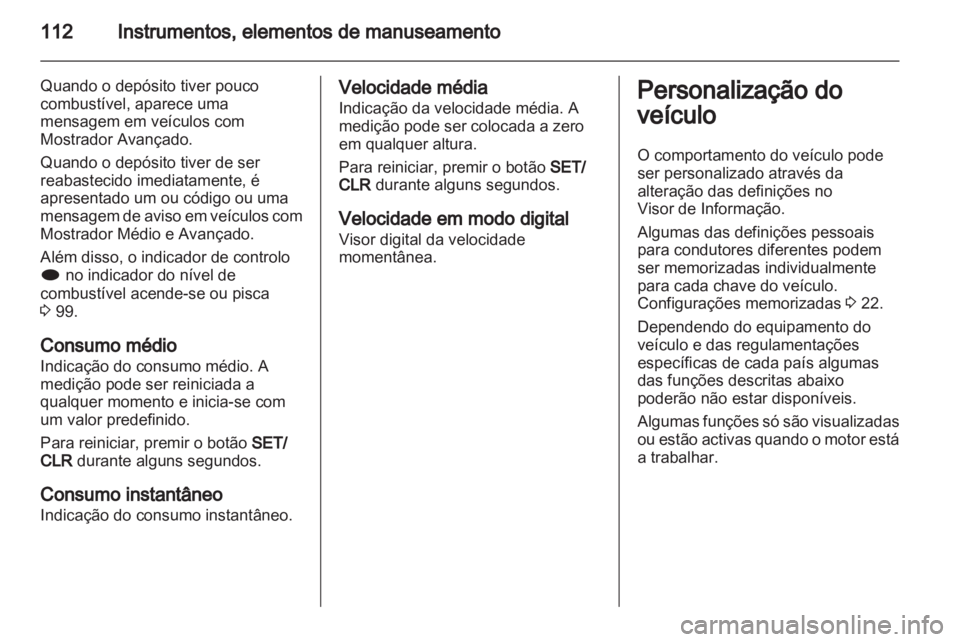 OPEL MERIVA 2013  Manual de Instruções (in Portugues) 