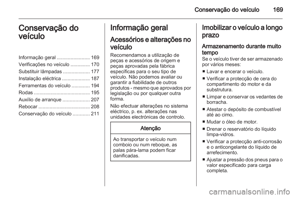 OPEL MERIVA 2013  Manual de Instruções (in Portugues) 