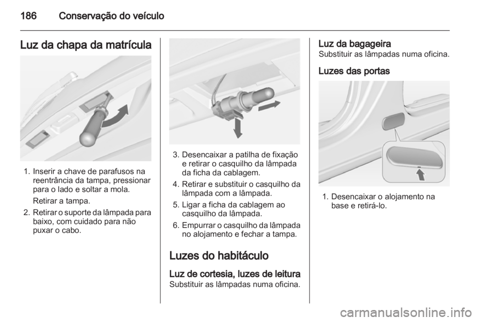 OPEL MERIVA 2013  Manual de Instruções (in Portugues) 
