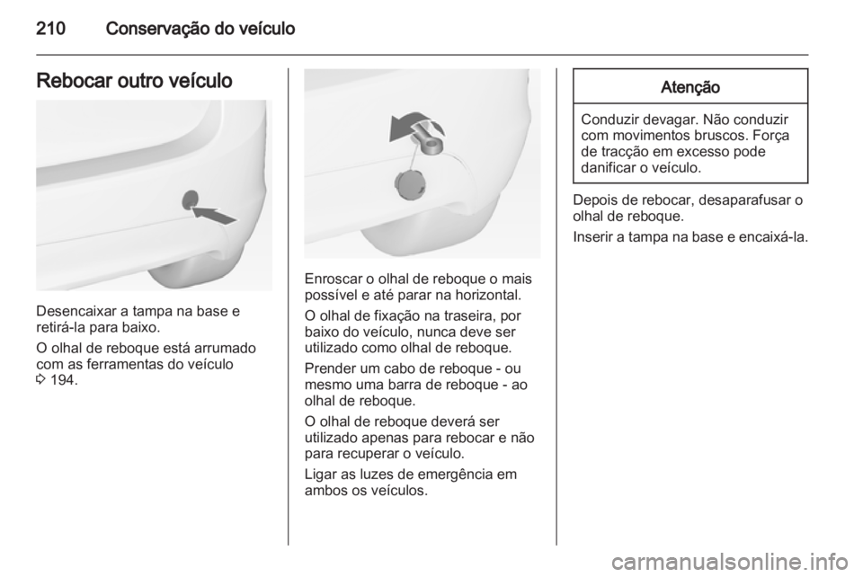 OPEL MERIVA 2013  Manual de Instruções (in Portugues) 