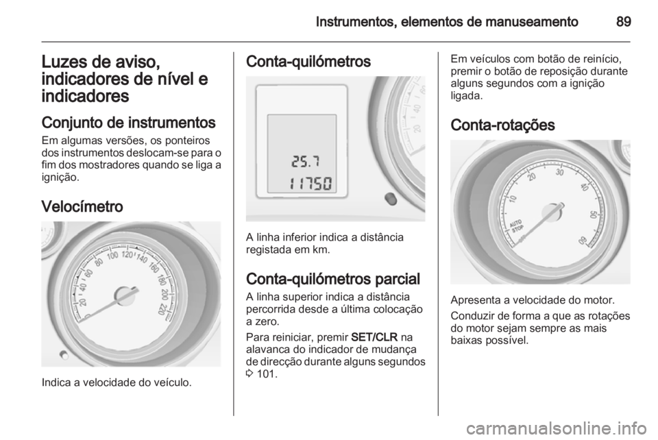 OPEL MERIVA 2013  Manual de Instruções (in Portugues) 