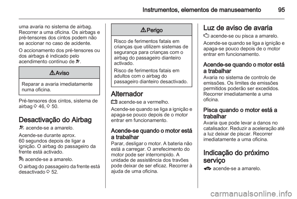 OPEL MERIVA 2013  Manual de Instruções (in Portugues) 