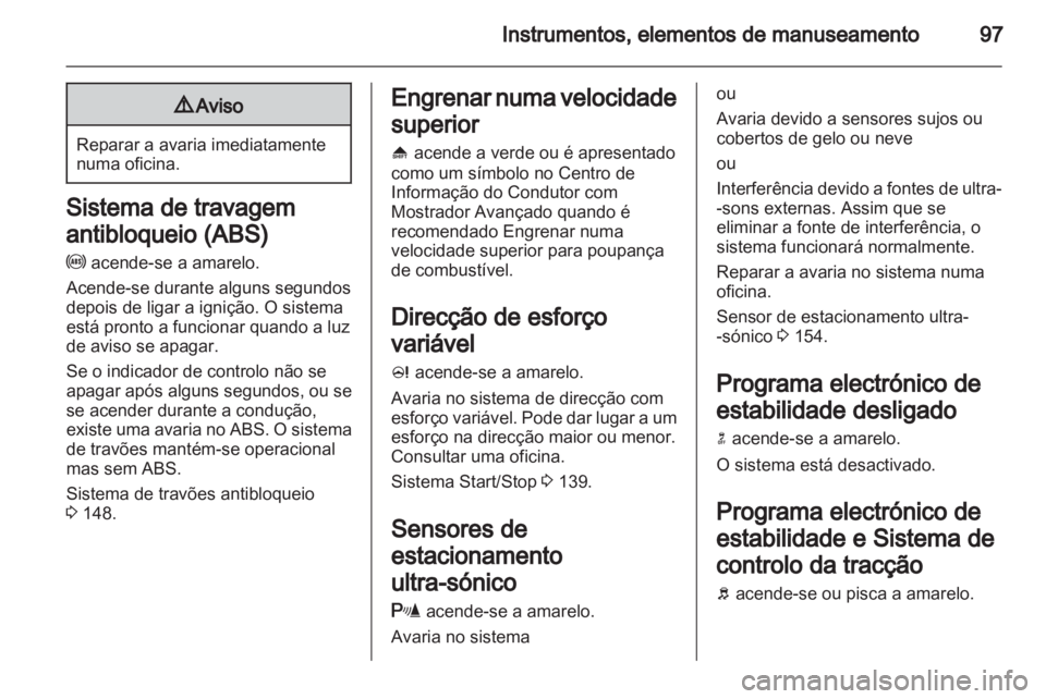 OPEL MERIVA 2013  Manual de Instruções (in Portugues) 