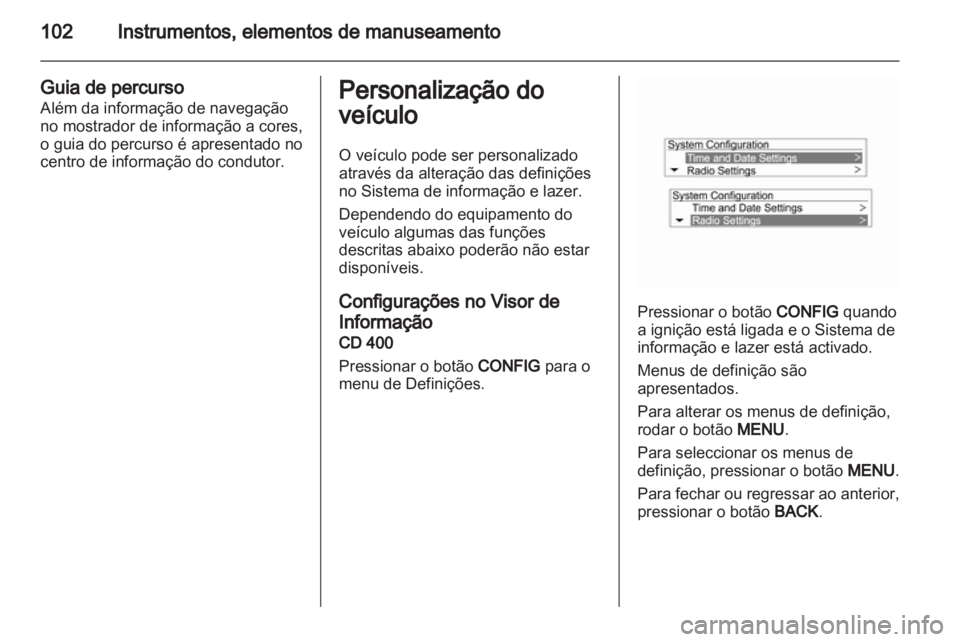 OPEL MOKKA 2013  Manual de Instruções (in Portugues) 