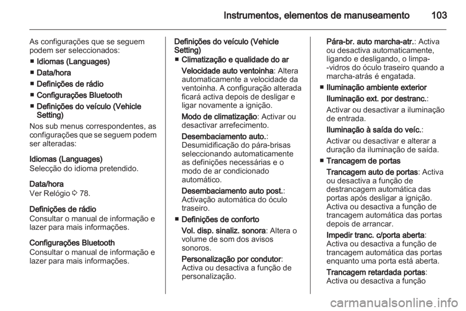 OPEL MOKKA 2013  Manual de Instruções (in Portugues) 