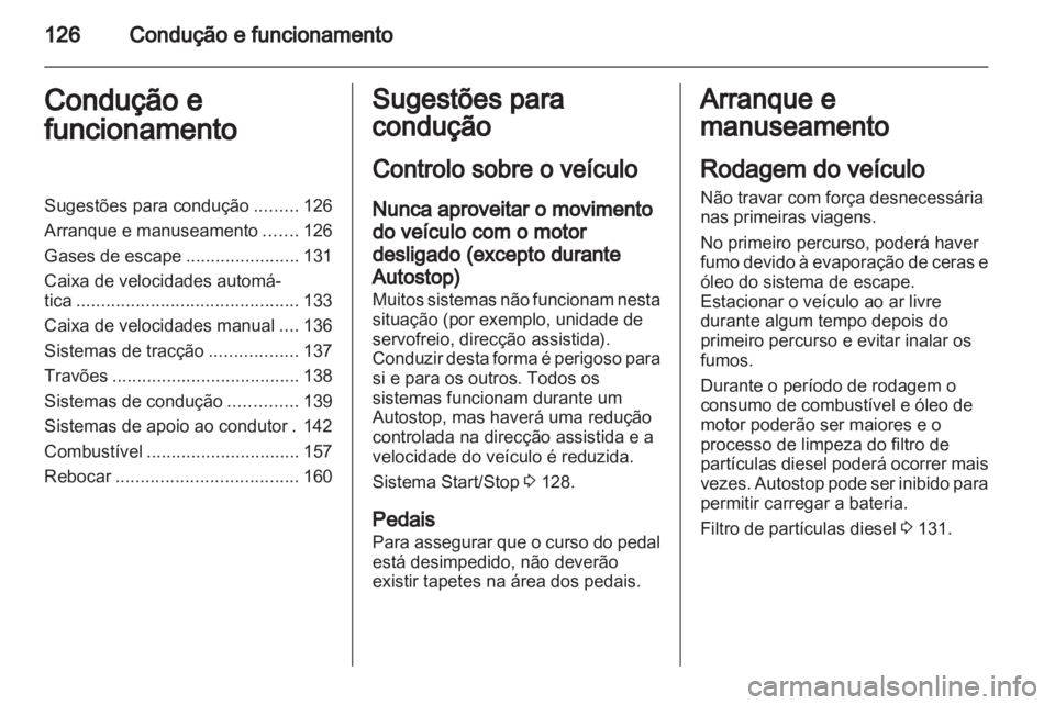 OPEL MOKKA 2013  Manual de Instruções (in Portugues) 