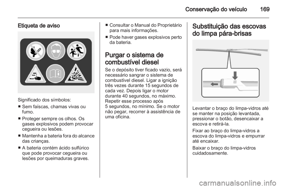 OPEL MOKKA 2013  Manual de Instruções (in Portugues) 