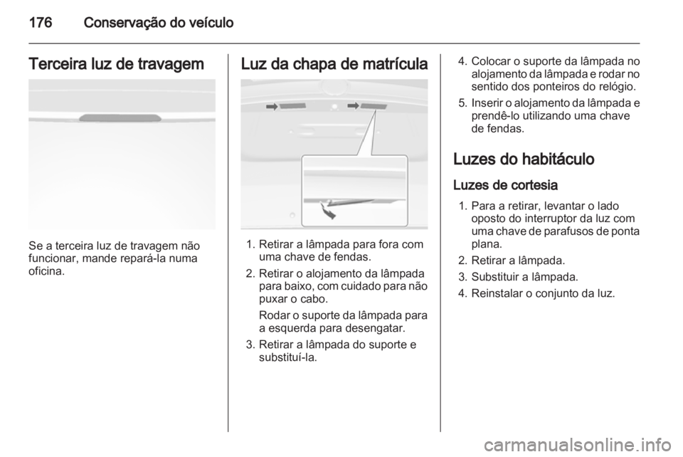 OPEL MOKKA 2013  Manual de Instruções (in Portugues) 