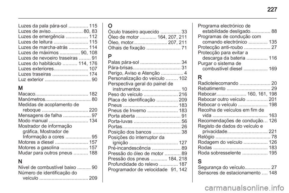 OPEL MOKKA 2013  Manual de Instruções (in Portugues) 