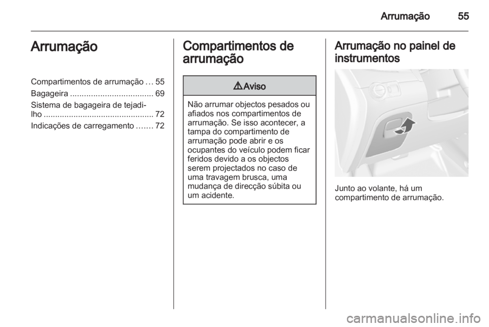 OPEL MOKKA 2013  Manual de Instruções (in Portugues) 