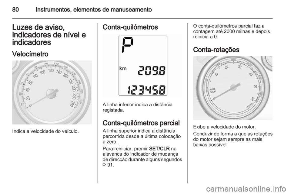 OPEL MOKKA 2013  Manual de Instruções (in Portugues) 